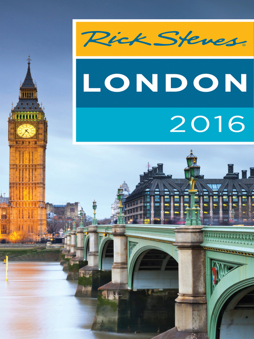 Title details for Rick Steves London 2016 by Rick Steves - Available